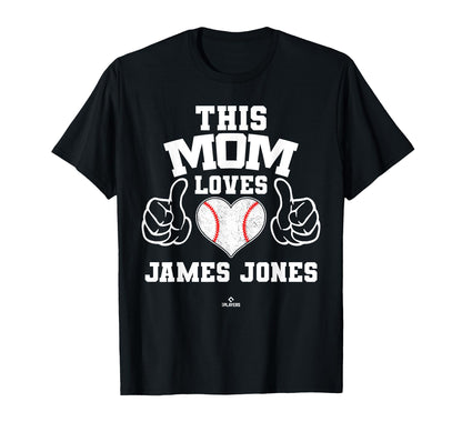 This Mom Loves James Jones Prospect T-Shirt - Streetwear Style Unisex - T-Shirt, Sweatshirt, Hoodie
