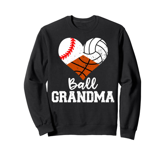 Ball Grandma Funny Baseball Sweatshirt - Unique Graphic for Adults - T-Shirt, Sweatshirt, Hoodie