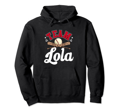 Team Lola Mothers Day Baseball Softball Hoodie - Novelty Apparel Unisex - T-Shirt, Sweatshirt, Hoodie