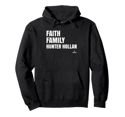 Faith Family Hunter Hollan Prospect Hoodie - Minimalist Print Unisex - T-Shirt, Sweatshirt, Hoodie