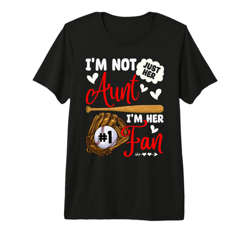 Not Just Her Aunt Her Number 1 T-Shirt - Casual Everyday Wear for Adults - T-Shirt, Sweatshirt, Hoodie