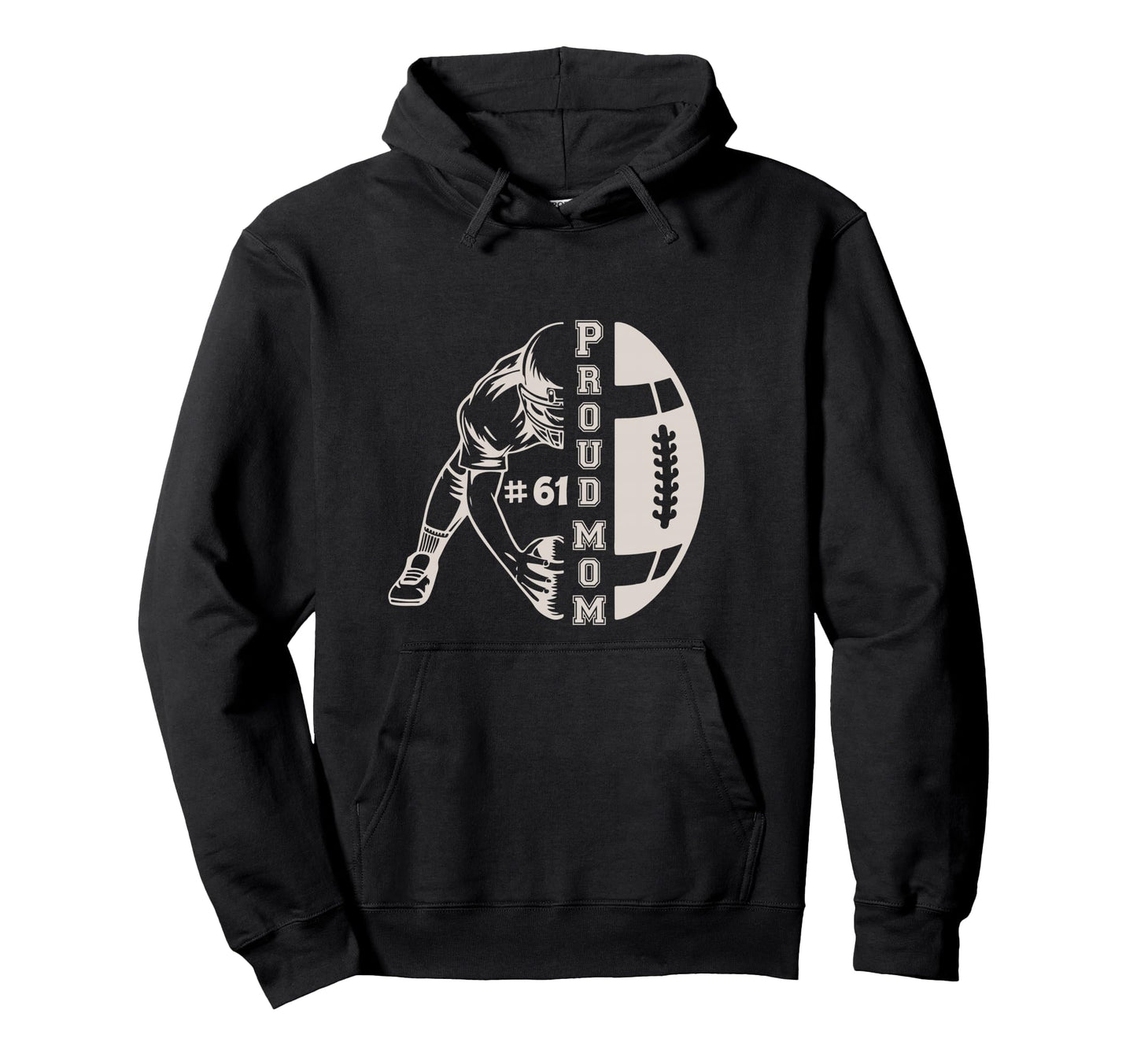 Customized Proud Football Mom Number 61 Hoodie - Unique Graphic Men Women - T-Shirt, Sweatshirt, Hoodie