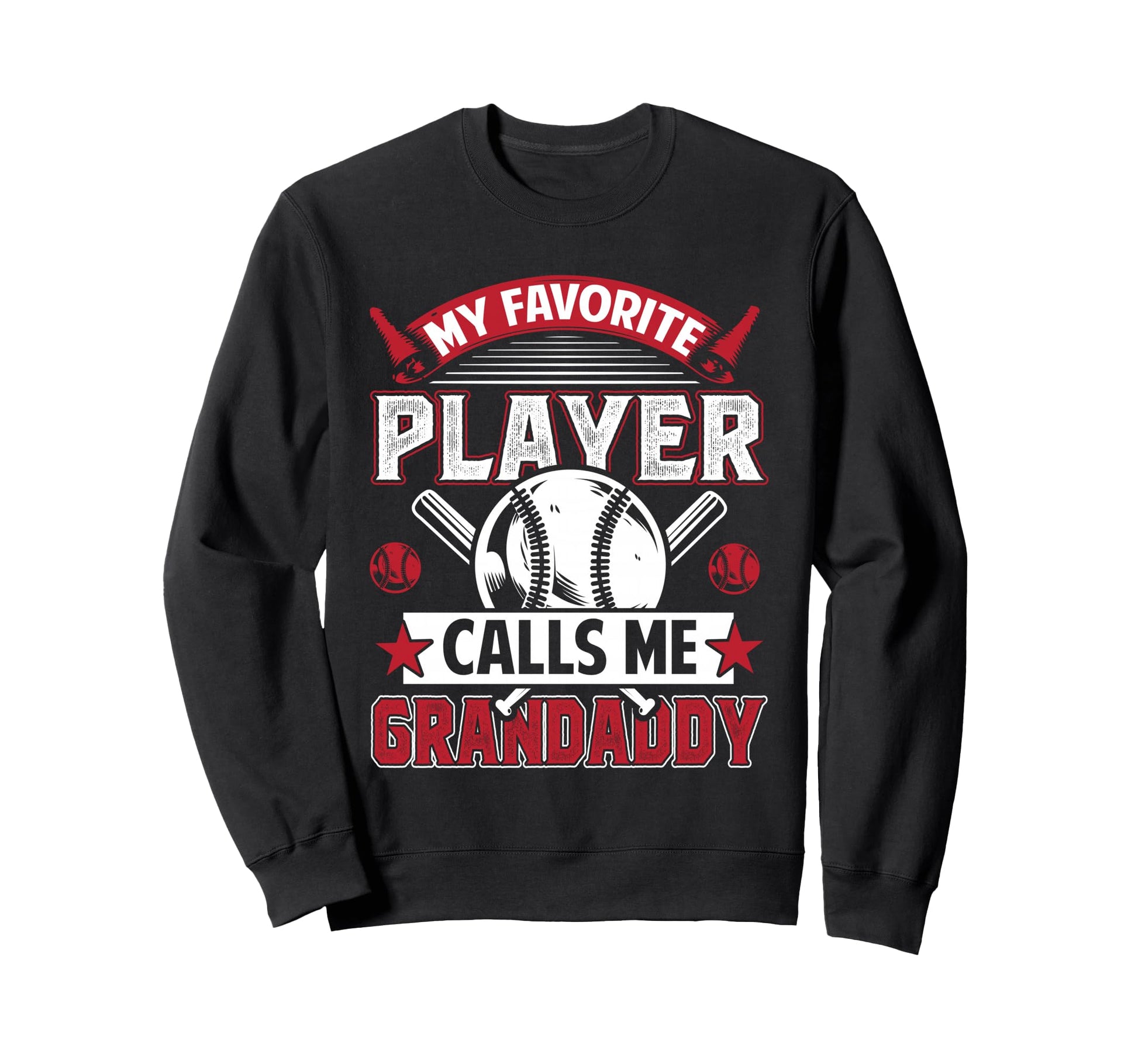 My Favorite Baseball Player Calls Me Sweatshirt - Unique Graphic Men Women - T-Shirt, Sweatshirt, Hoodie