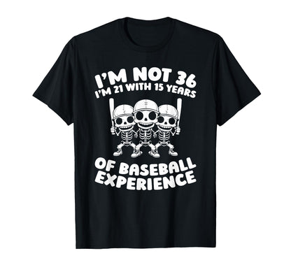 36Th Birthday Baseball Player Team T-Shirt - Casual Everyday Wear Unisex - T-Shirt, Sweatshirt, Hoodie