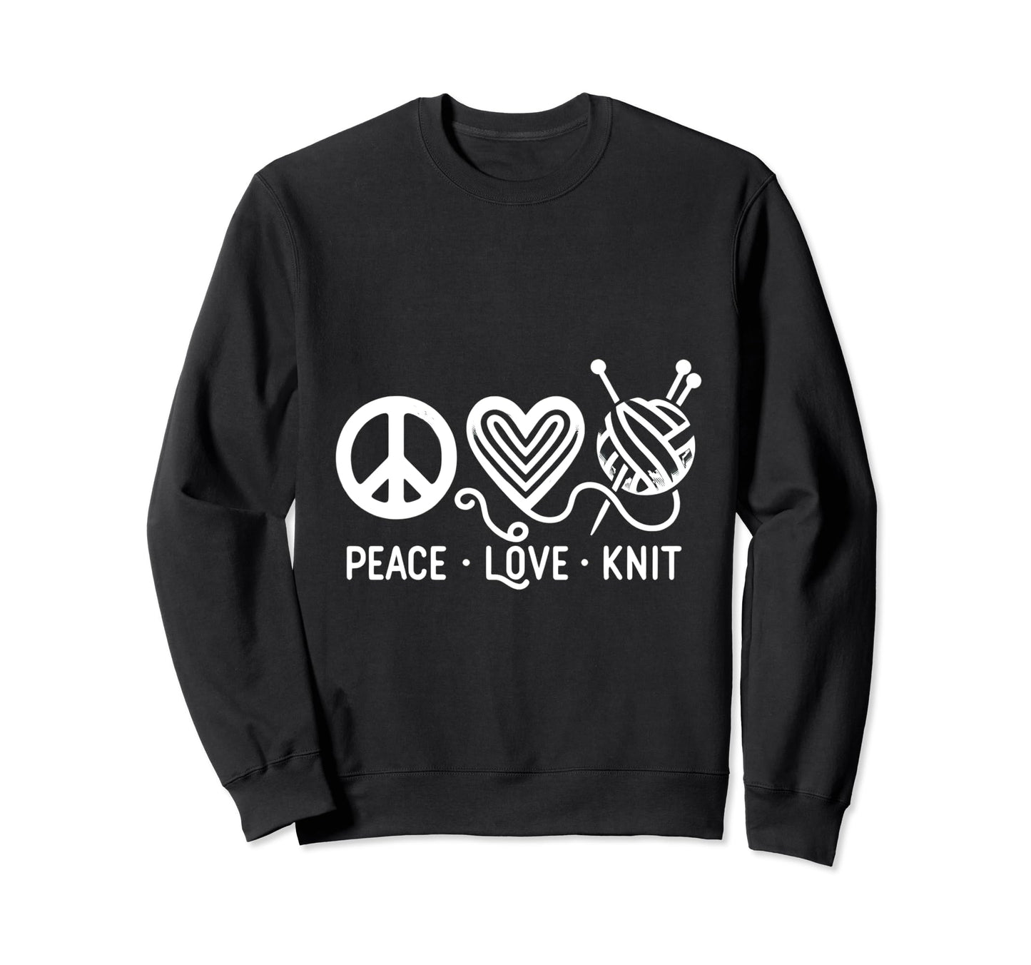 Knit Lovers Crafting Joy Peace Sweatshirt - Fun Novelty Design Men Women - T-Shirt, Sweatshirt, Hoodie