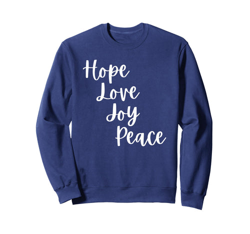 Advent Hope Love Joy Peace Sweatshirt - Novelty Apparel for Adults - T-Shirt, Sweatshirt, Hoodie