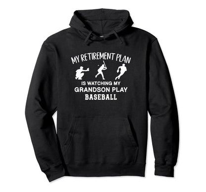 I Plan Watching My Grandson Play Hoodie - Aesthetic Graphic for Adults - T-Shirt, Sweatshirt, Hoodie