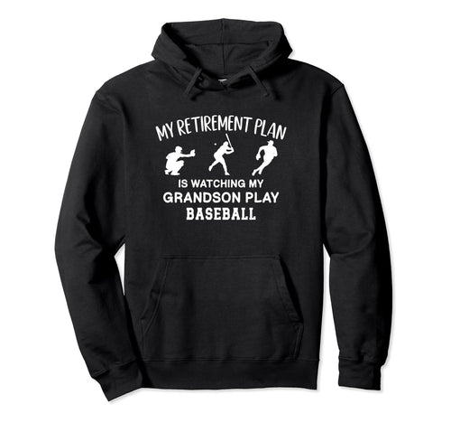 I Plan Watching My Grandson Play Hoodie - Aesthetic Graphic for Adults - T-Shirt, Sweatshirt, Hoodie
