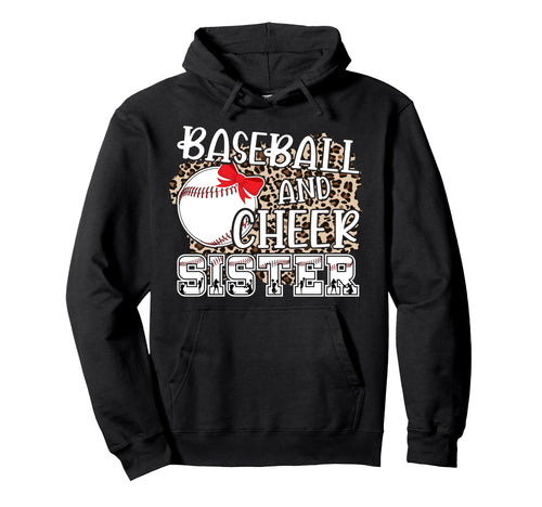 Baseball And Cheer Sister Baseball Hoodie - Graphic Print Men Women - T-Shirt, Sweatshirt, Hoodie