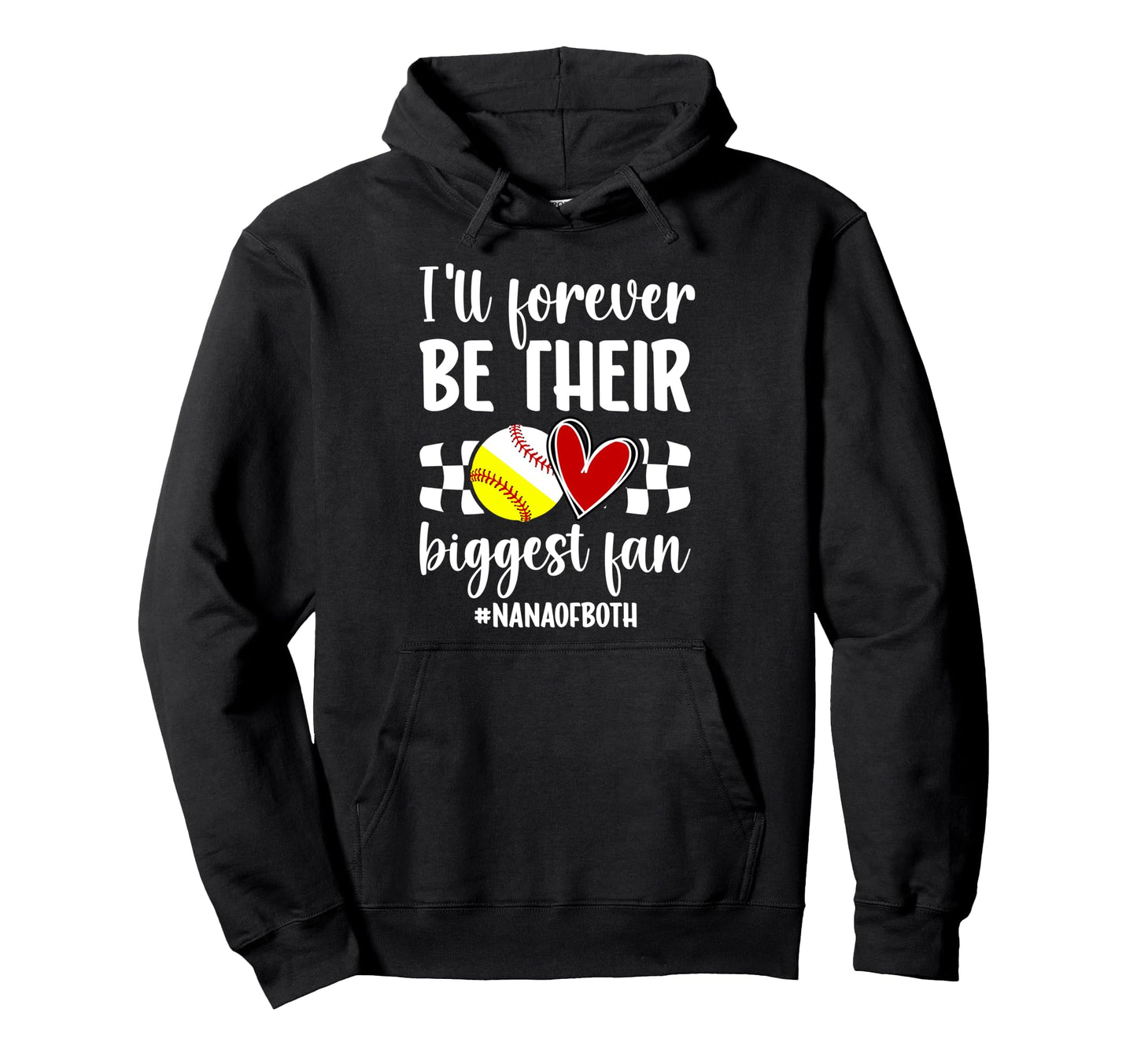 Their Biggest Fan Nana Both Baseball Hoodie - Graphic Print Unisex - T-Shirt, Sweatshirt, Hoodie