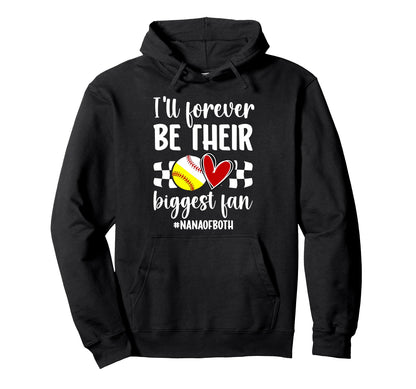 Their Biggest Fan Nana Both Baseball Hoodie - Graphic Print Unisex - T-Shirt, Sweatshirt, Hoodie