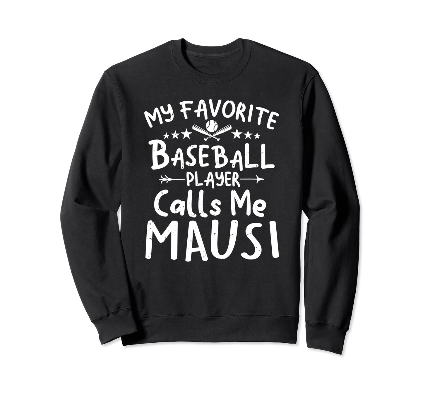 My Favorite Baseball Player Calls Me Sweatshirt - Novelty Apparel Unisex - T-Shirt, Sweatshirt, Hoodie
