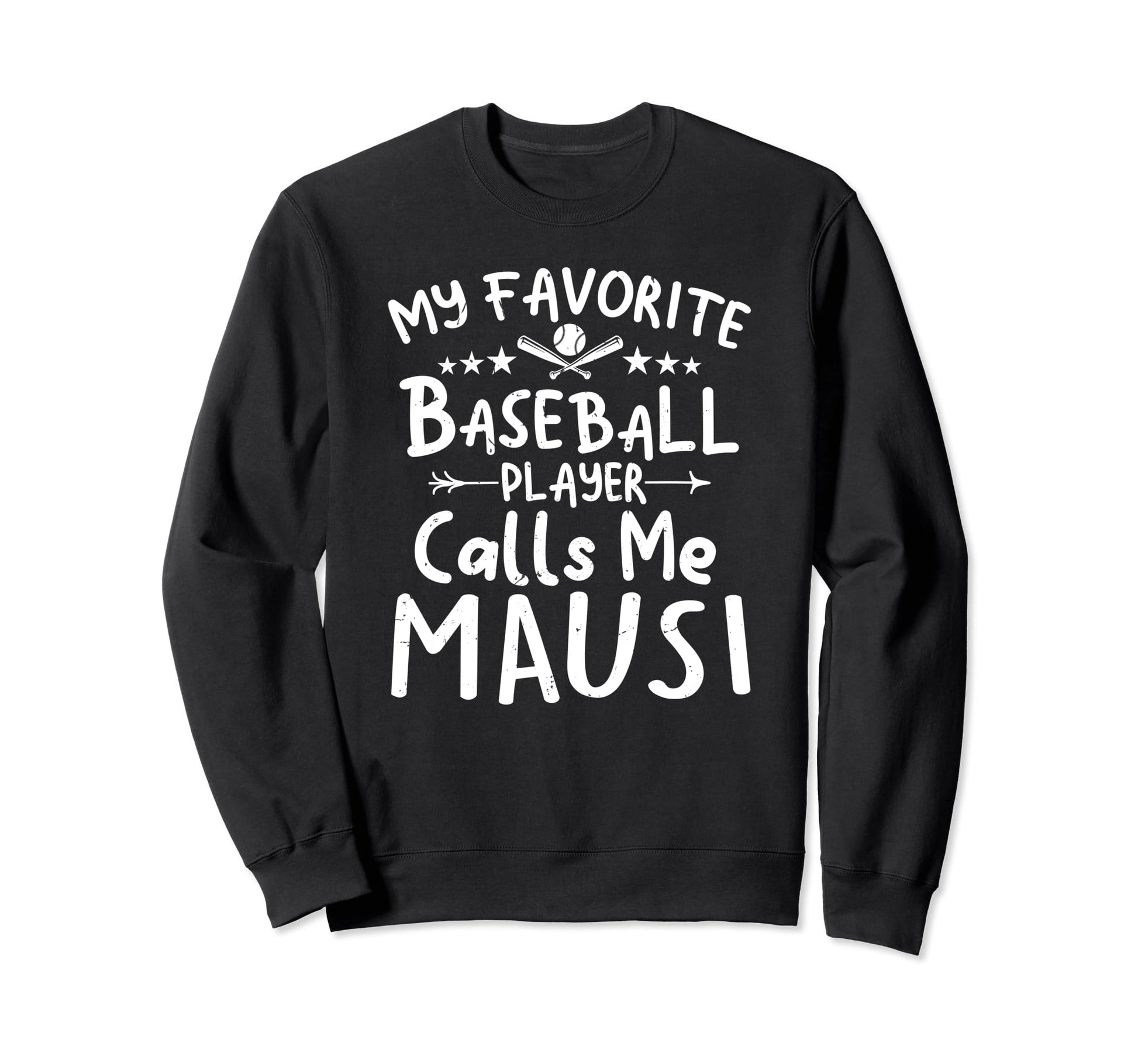 My Favorite Baseball Player Calls Me Sweatshirt - Novelty Apparel Unisex - T-Shirt, Sweatshirt, Hoodie