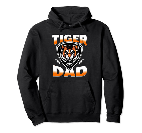 Tiger Dad Game Day Dad Tigers Mascot Hoodie - Graphic Print Unisex - T-Shirt, Sweatshirt, Hoodie