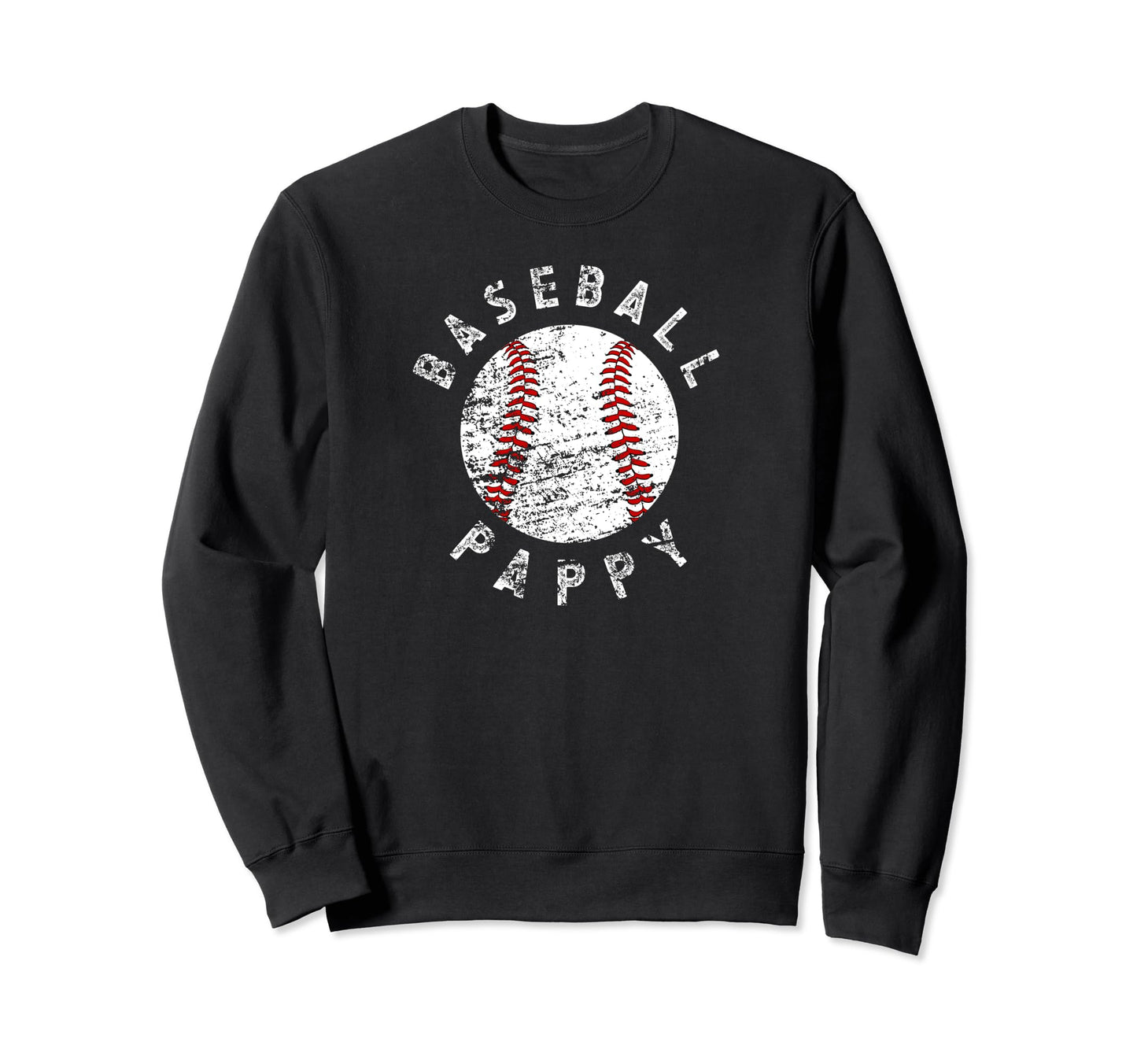 Baseball Pappy Grandpa Best Pappy Sweatshirt - Unique Graphic Men Women - T-Shirt, Sweatshirt, Hoodie
