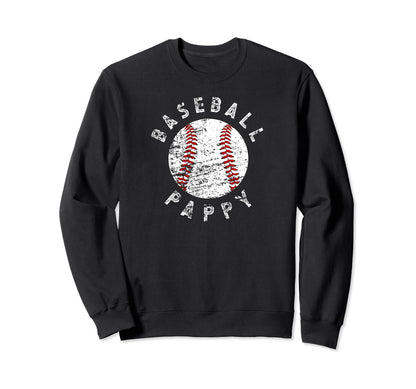 Baseball Pappy Grandpa Best Pappy Sweatshirt - Unique Graphic Men Women - T-Shirt, Sweatshirt, Hoodie