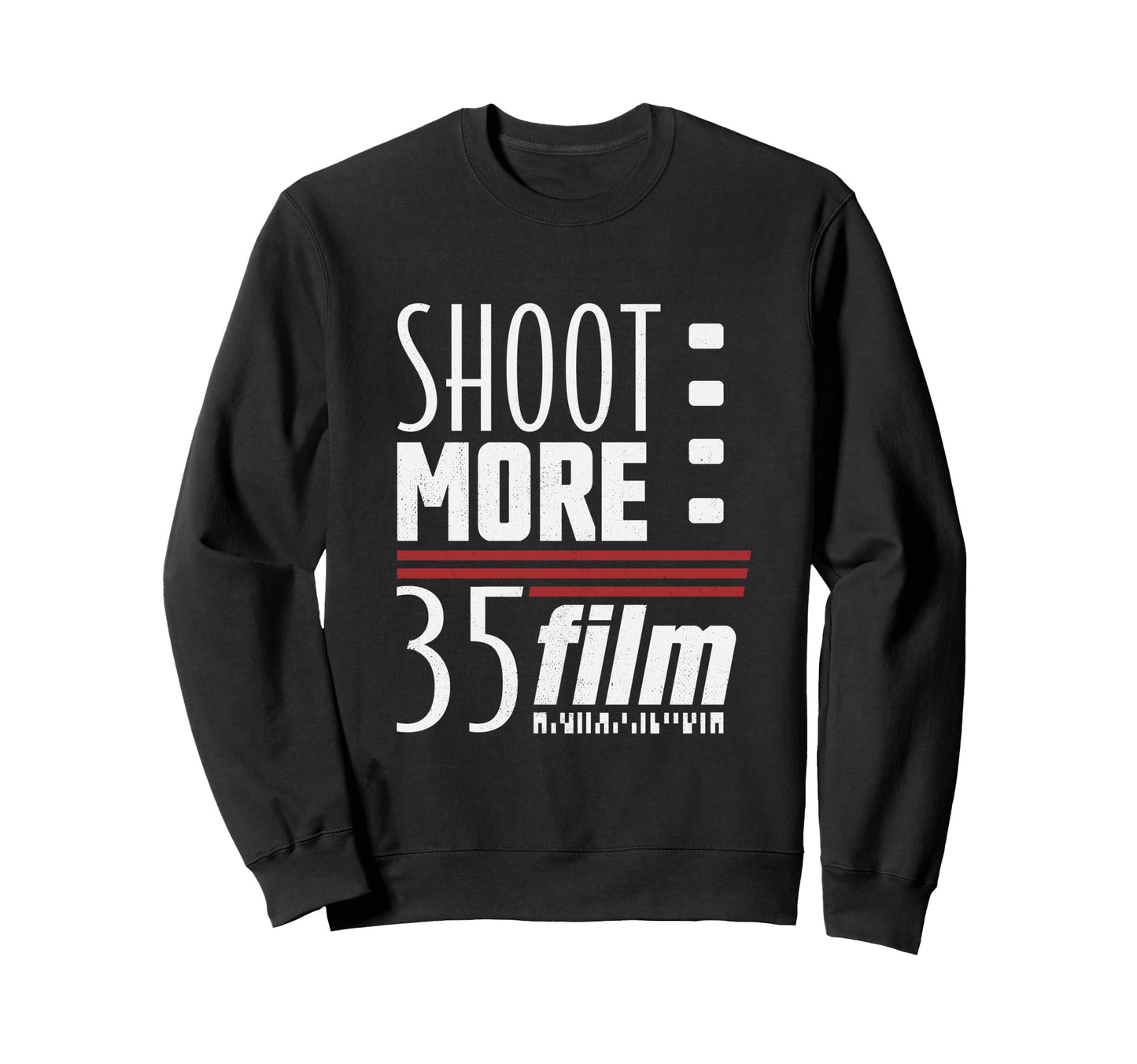 Shoot More 35Mm Film Analog Sweatshirt - Minimalist Print for Adults - T-Shirt, Sweatshirt, Hoodie