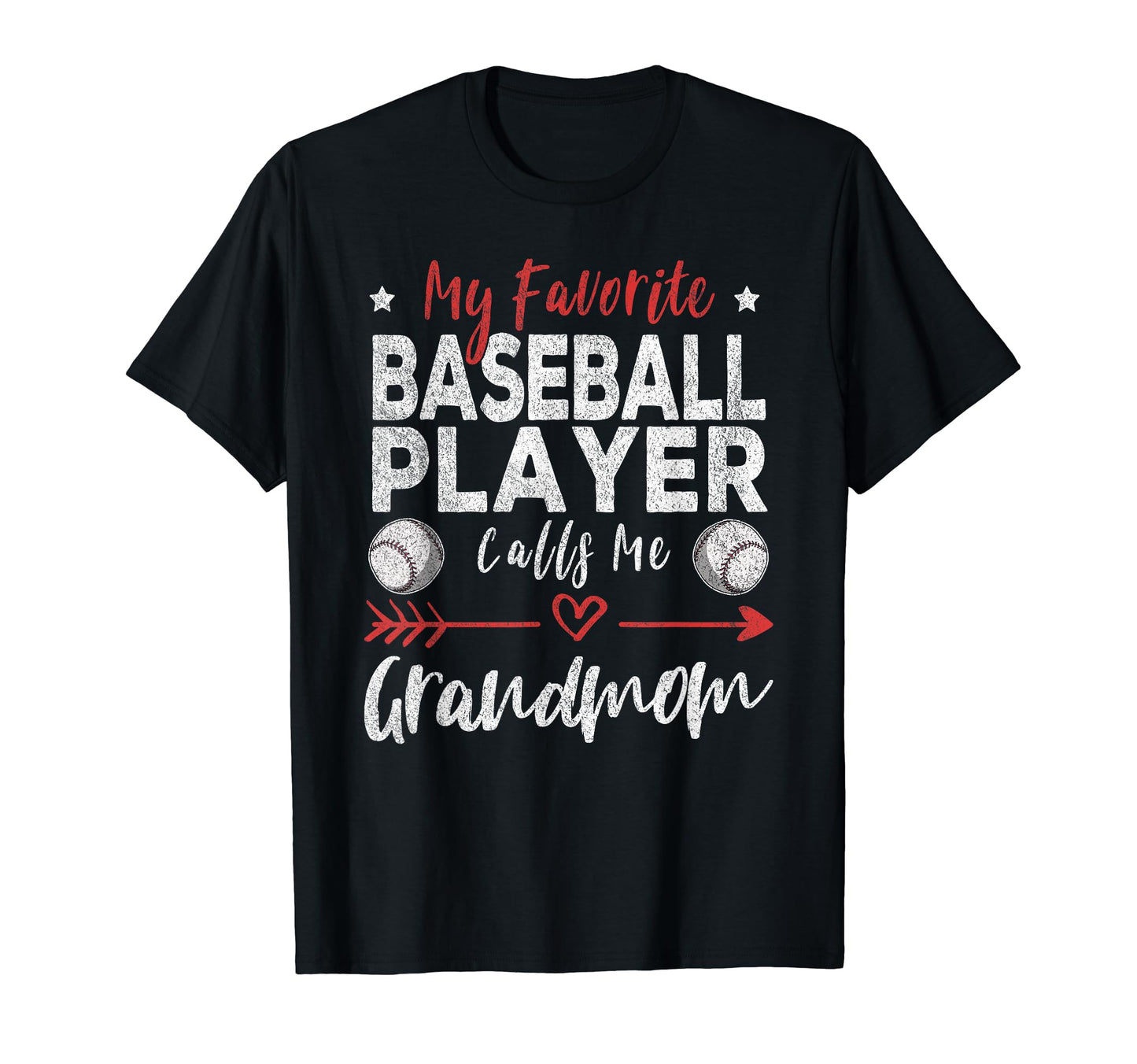 My Favorite Baseball Player Calls Me T-Shirt - Novelty Apparel for Adults - T-Shirt, Sweatshirt, Hoodie