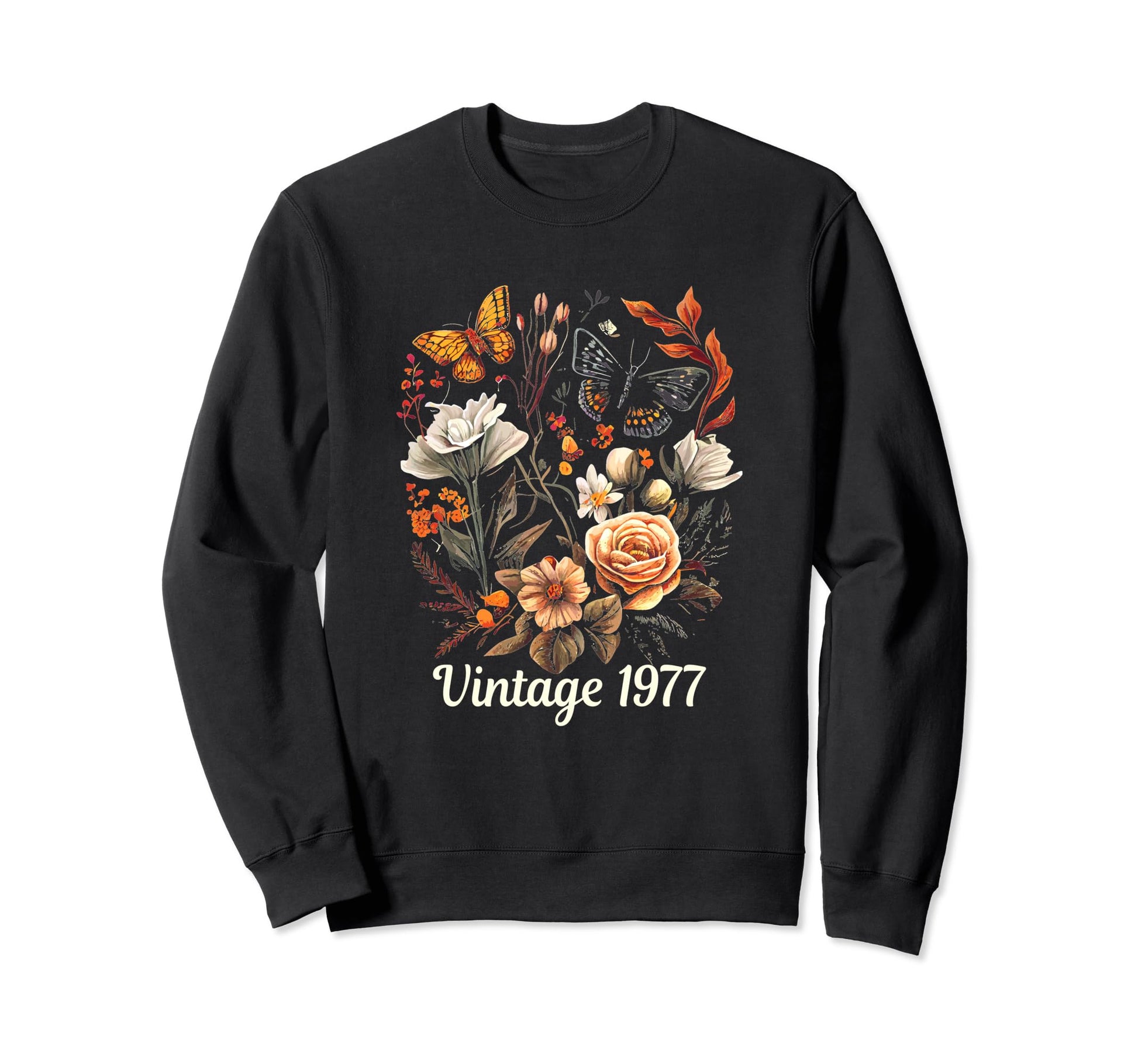 1977 Boho Rose Floral Flower Sweatshirt - Casual Everyday Wear Unisex - T-Shirt, Sweatshirt, Hoodie