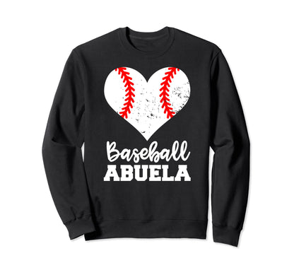 Baseball Abuela Funny Baseball Heart Sweatshirt - Unique Graphic Men Women - T-Shirt, Sweatshirt, Hoodie