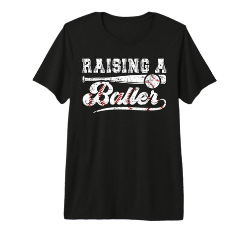 Mens Raising Baller Baseball Dad T-Shirt - Graphic Print Men Women - T-Shirt, Sweatshirt, Hoodie