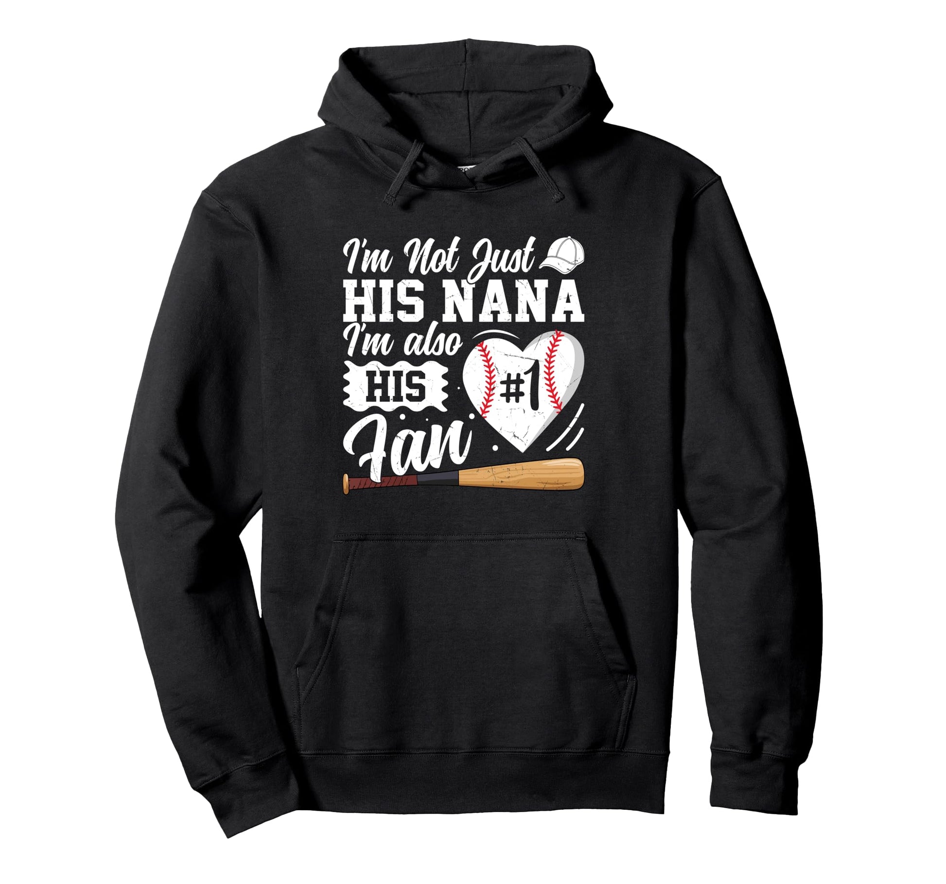 Im His Nana And Also His Fan Baseball Hoodie - Aesthetic Graphic Unisex - T-Shirt, Sweatshirt, Hoodie