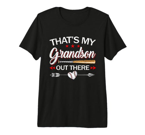 Baseball Grandma Grandpa Thats My T-Shirt - Novelty Apparel Men Women - T-Shirt, Sweatshirt, Hoodie