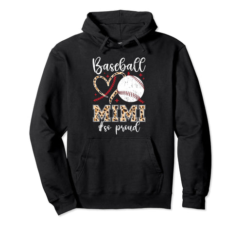 Baseball Mimi So Proud Grandma Mimi Hoodie - Unique Graphic Unisex - T-Shirt, Sweatshirt, Hoodie