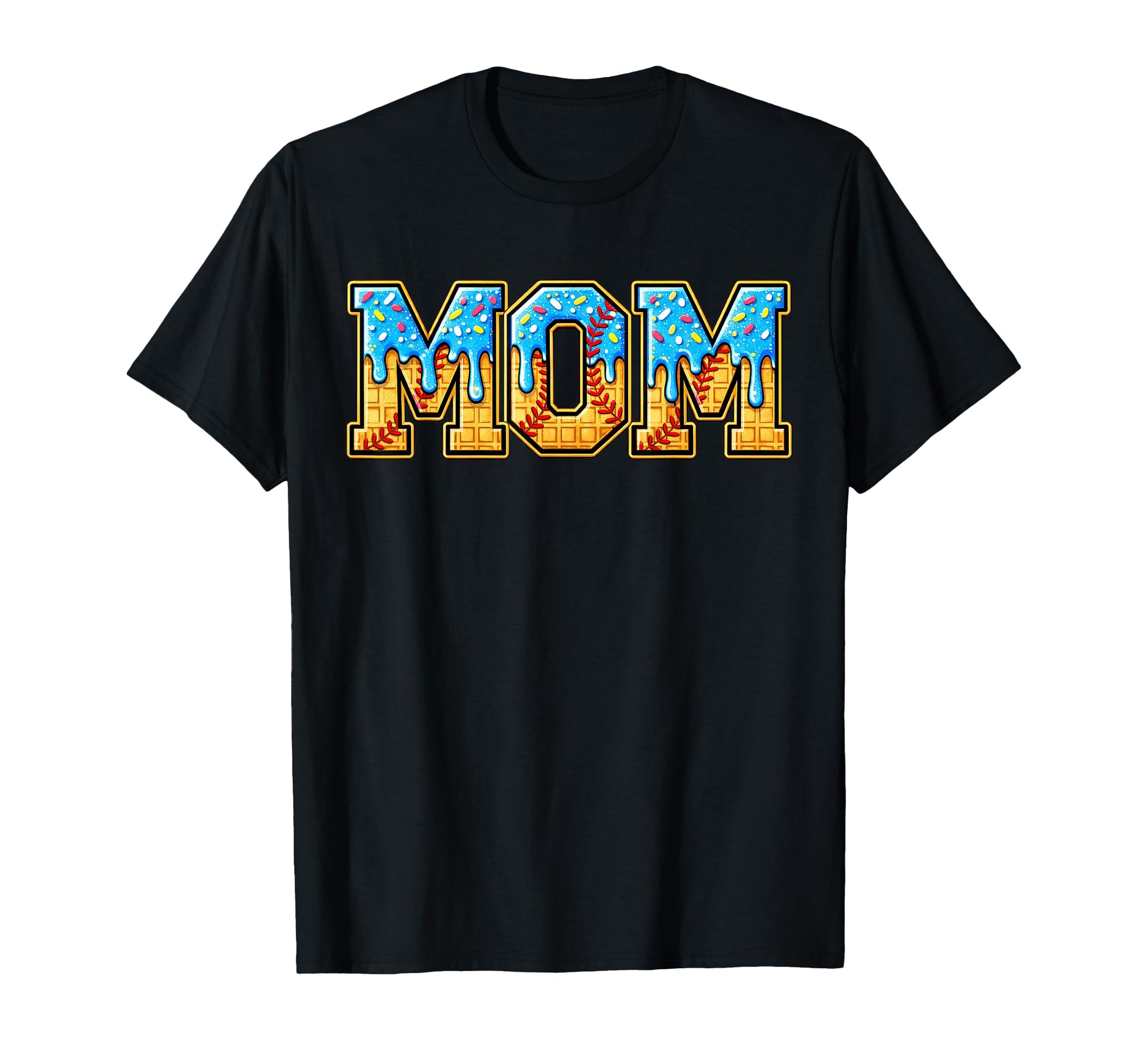 Baseball Mom Funny Mothers Day Ice Cream T-Shirt - Streetwear Style Unisex - T-Shirt, Sweatshirt, Hoodie