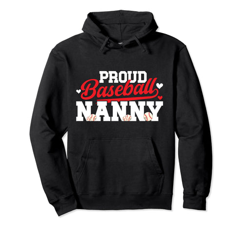 Proud Baseball Nanny Grandma Nanny Hoodie - Minimalist Print Unisex - T-Shirt, Sweatshirt, Hoodie