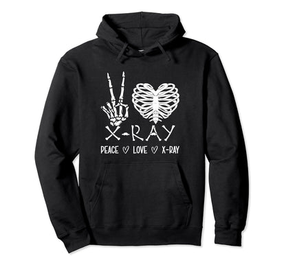 Peace Love X Ray Rad Technologist Hoodie - Custom Art Print Men Women - T-Shirt, Sweatshirt, Hoodie