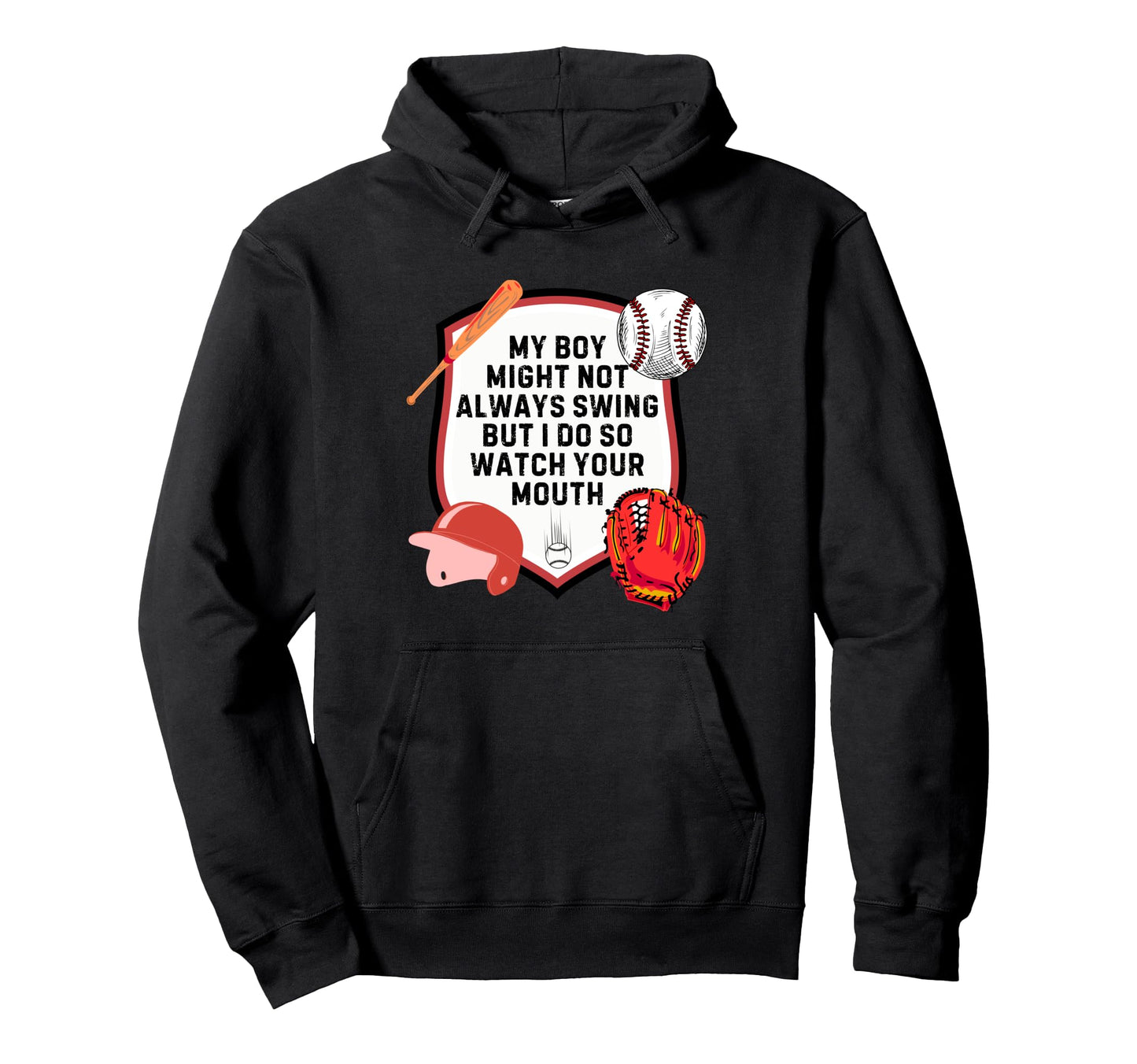 My Might Not Always Swing But I Do So Hoodie - Custom Art Print for Adults - T-Shirt, Sweatshirt, Hoodie