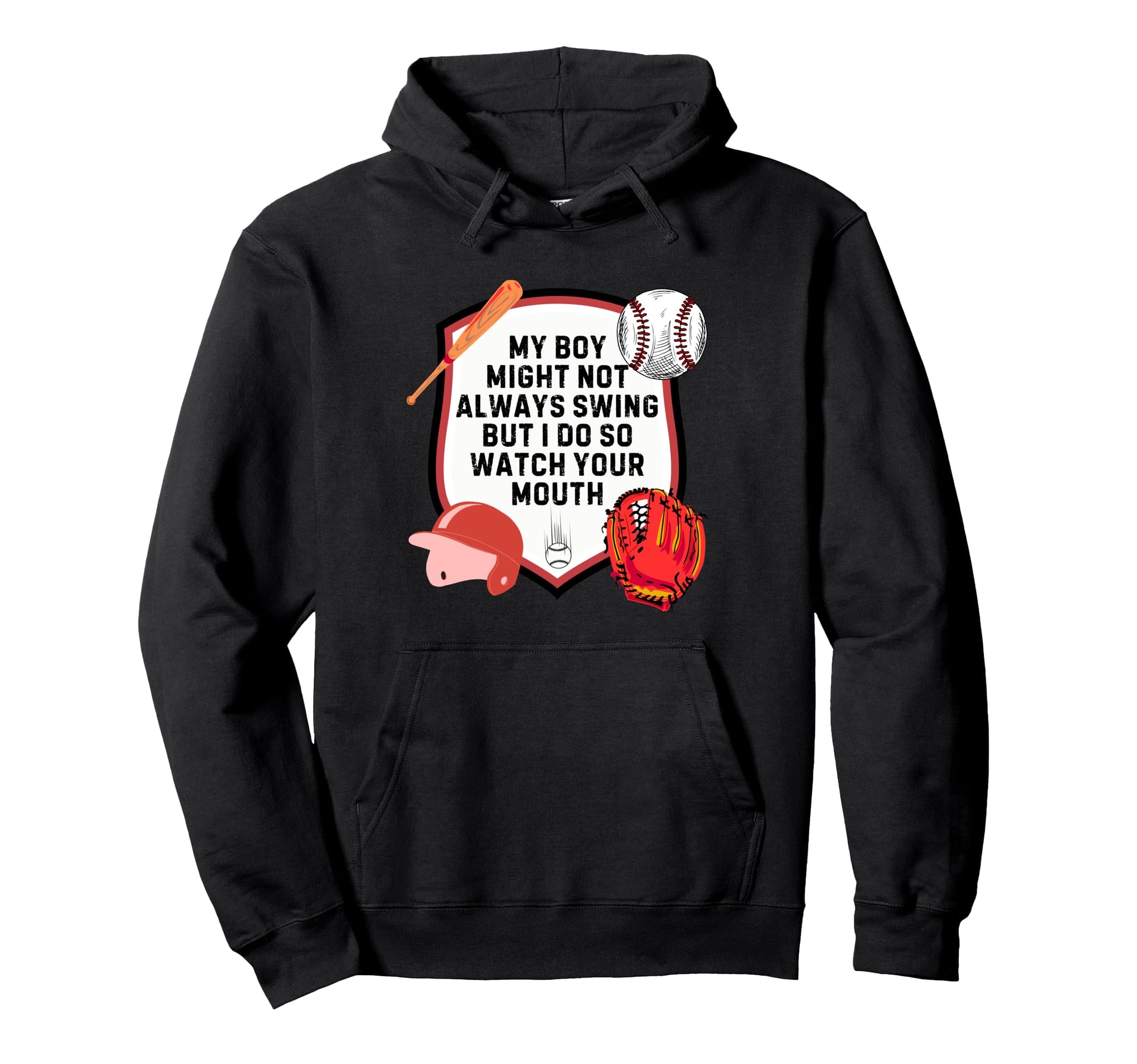 My Might Not Always Swing But I Do So Hoodie - Custom Art Print for Adults - T-Shirt, Sweatshirt, Hoodie