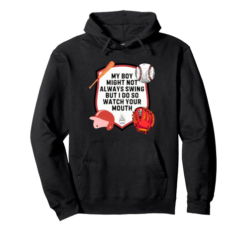 My Might Not Always Swing But I Do So Hoodie - Custom Art Print for Adults - T-Shirt, Sweatshirt, Hoodie