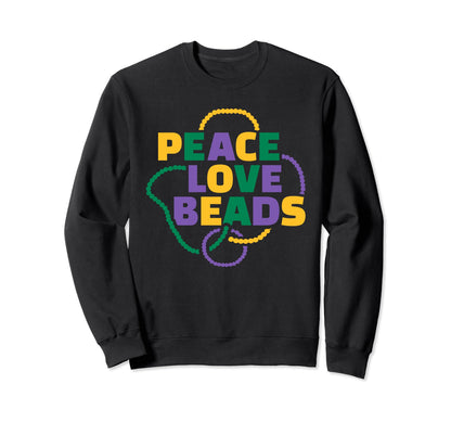 Mardi Gras Peace Love Beads Sweatshirt - Unique Graphic Men Women - T-Shirt, Sweatshirt, Hoodie