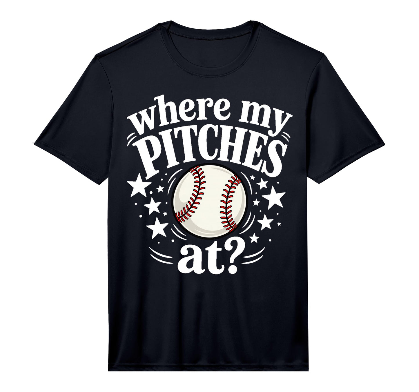 Mens Where My Pitches Funny Baseball T-Shirt - Trendy Graphic Men Women - T-Shirt, Sweatshirt, Hoodie