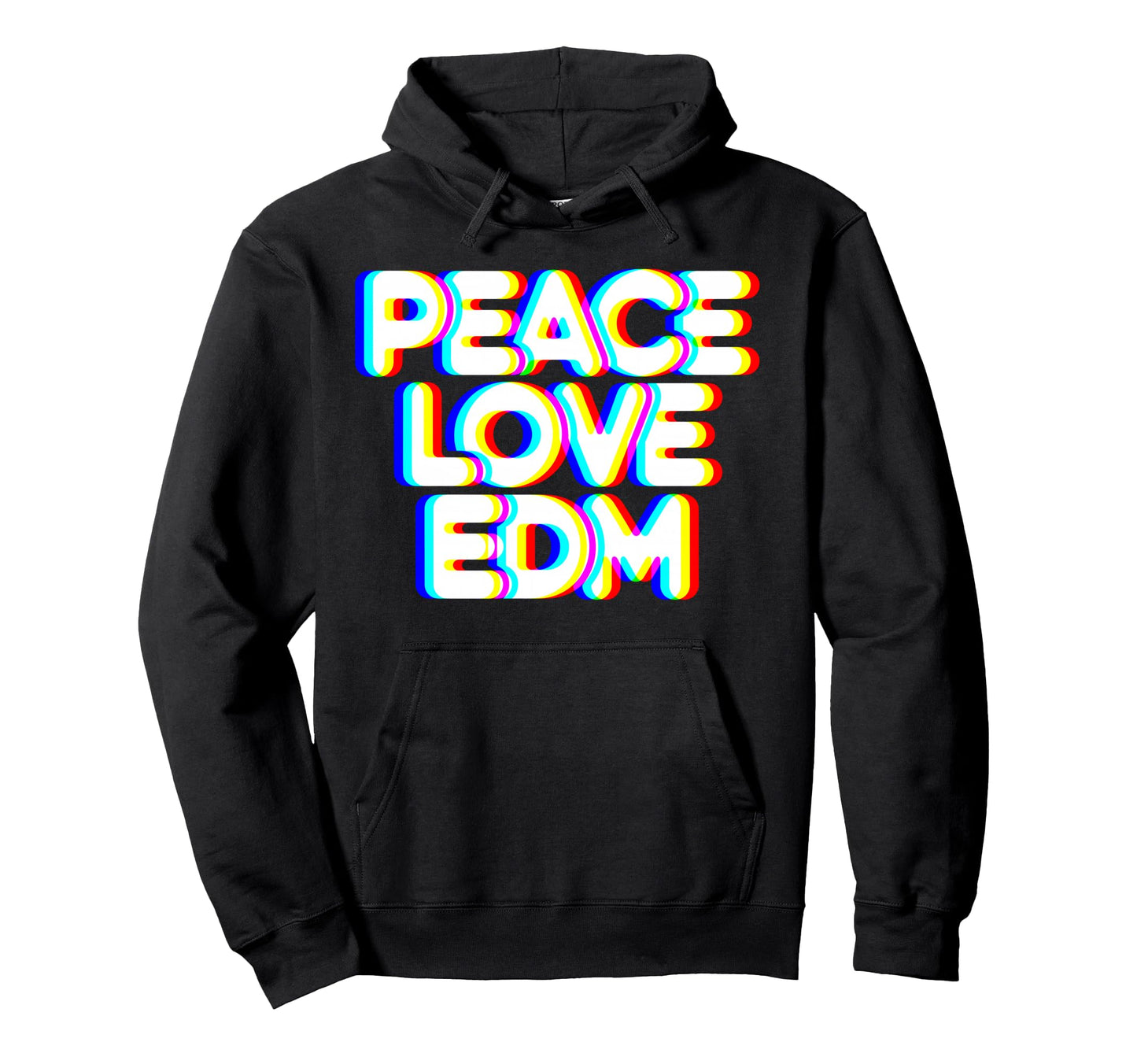 Peace Love Edm Hoodie - Unique Graphic Men Women - T-Shirt, Sweatshirt, Hoodie