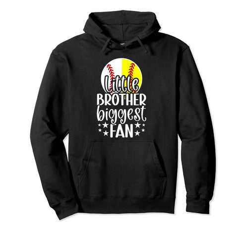 Little Brother Biggest Fan Softball Hoodie - Aesthetic Graphic Unisex - T-Shirt, Sweatshirt, Hoodie