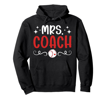 Mrs Coach Baseball Coach Wife Hoodie - Custom Art Print for Adults - T-Shirt, Sweatshirt, Hoodie
