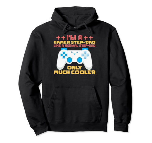 Gaming Step Dad Im Gamer Stepdad Im Hoodie - Minimalist Print for Adults - T-Shirt, Sweatshirt, Hoodie