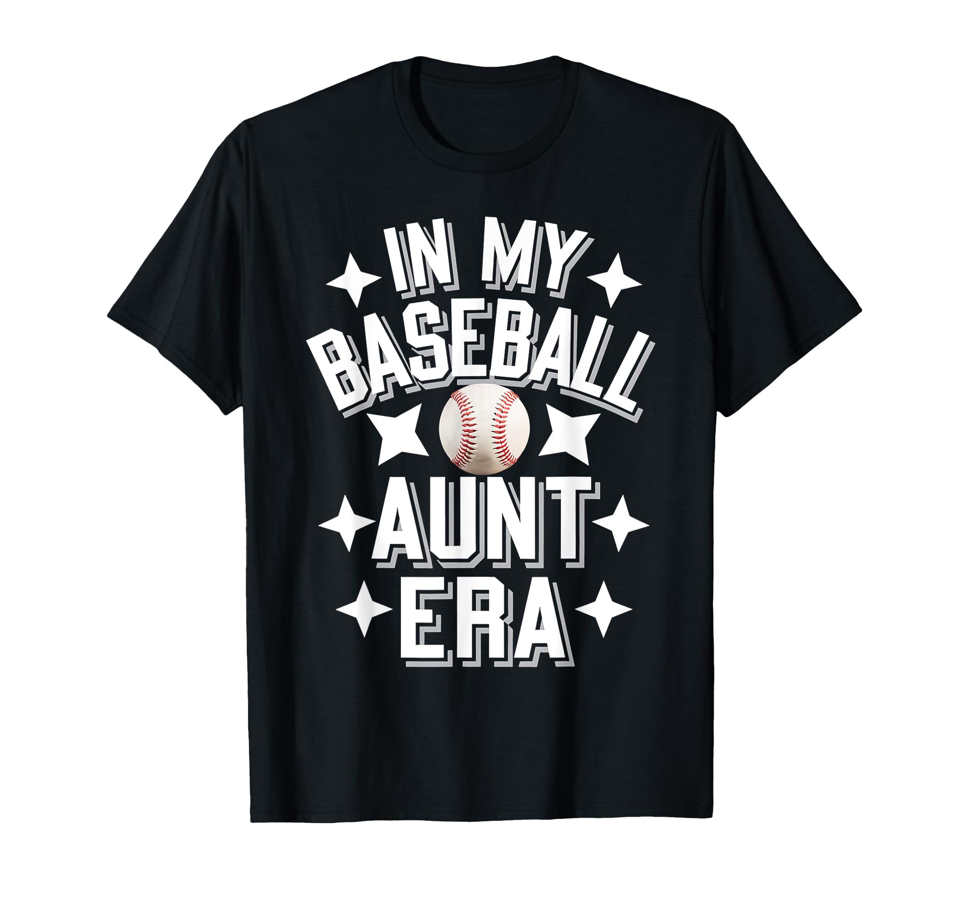 My Baseball Aunt Era Baseball Lovers T-Shirt - Graphic Print Men Women - T-Shirt, Sweatshirt, Hoodie
