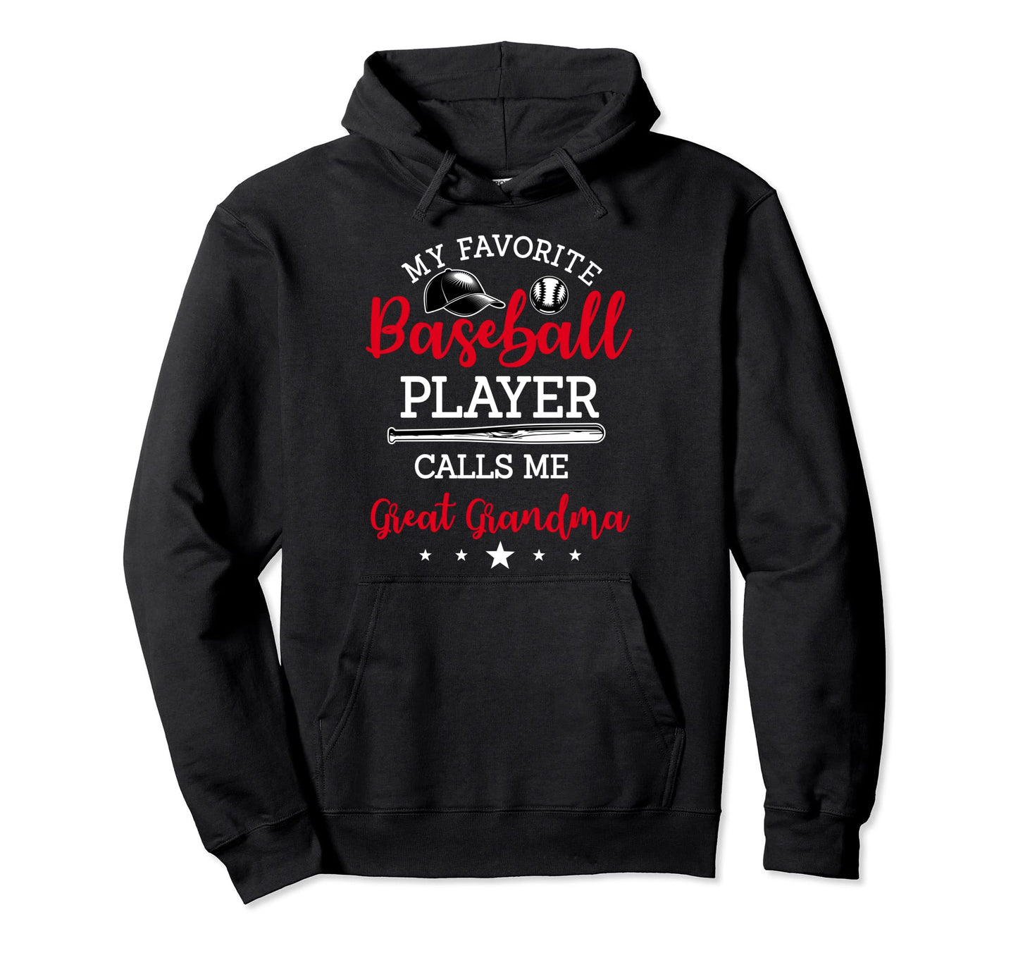 My Favorite Baseball Player Calls Me Great Hoodie - Graphic Print Unisex - T-Shirt, Sweatshirt, Hoodie