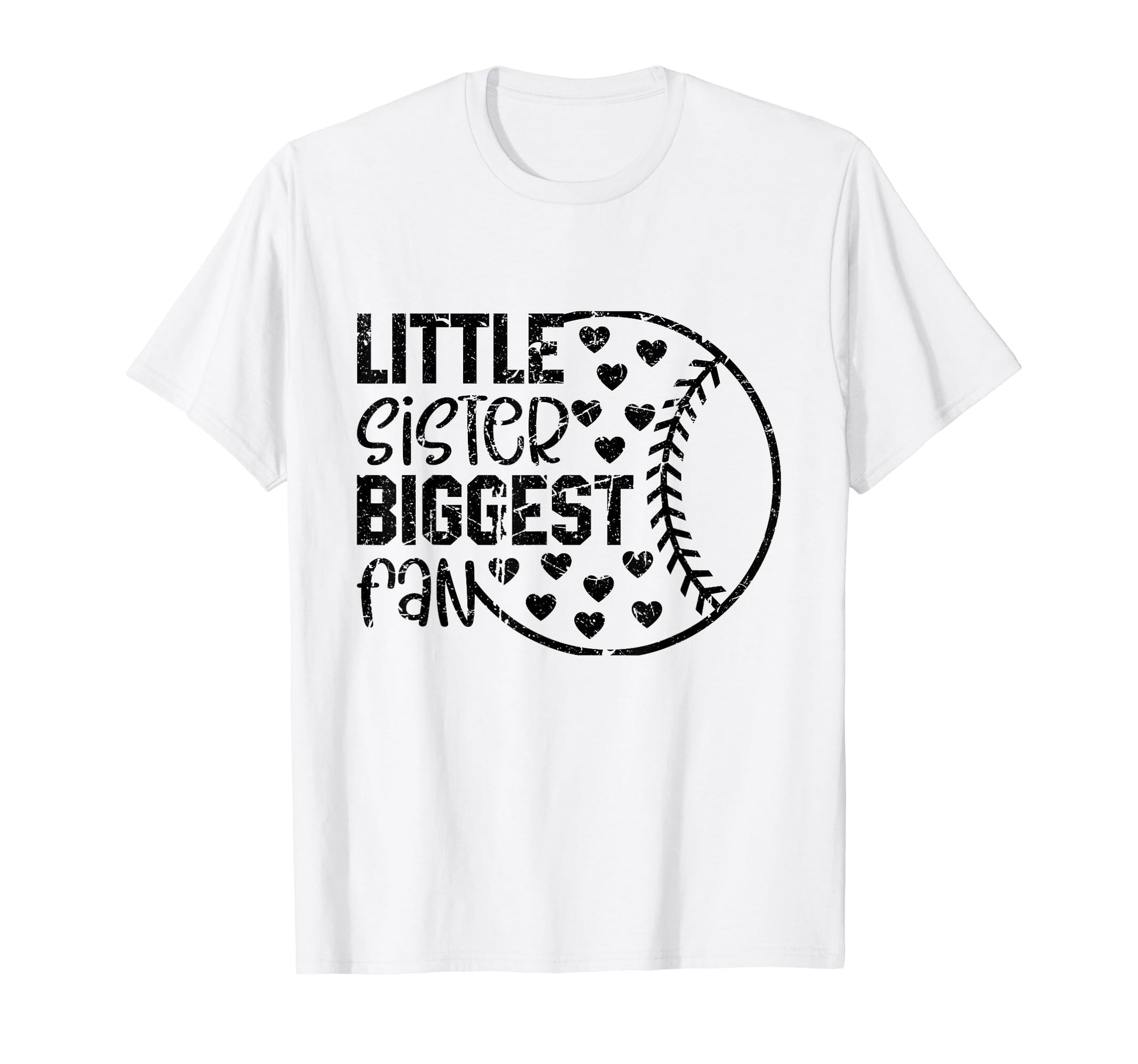 Little Sister Biggest Fan Funny T-Shirt - Trendy Graphic for Adults - T-Shirt, Sweatshirt, Hoodie
