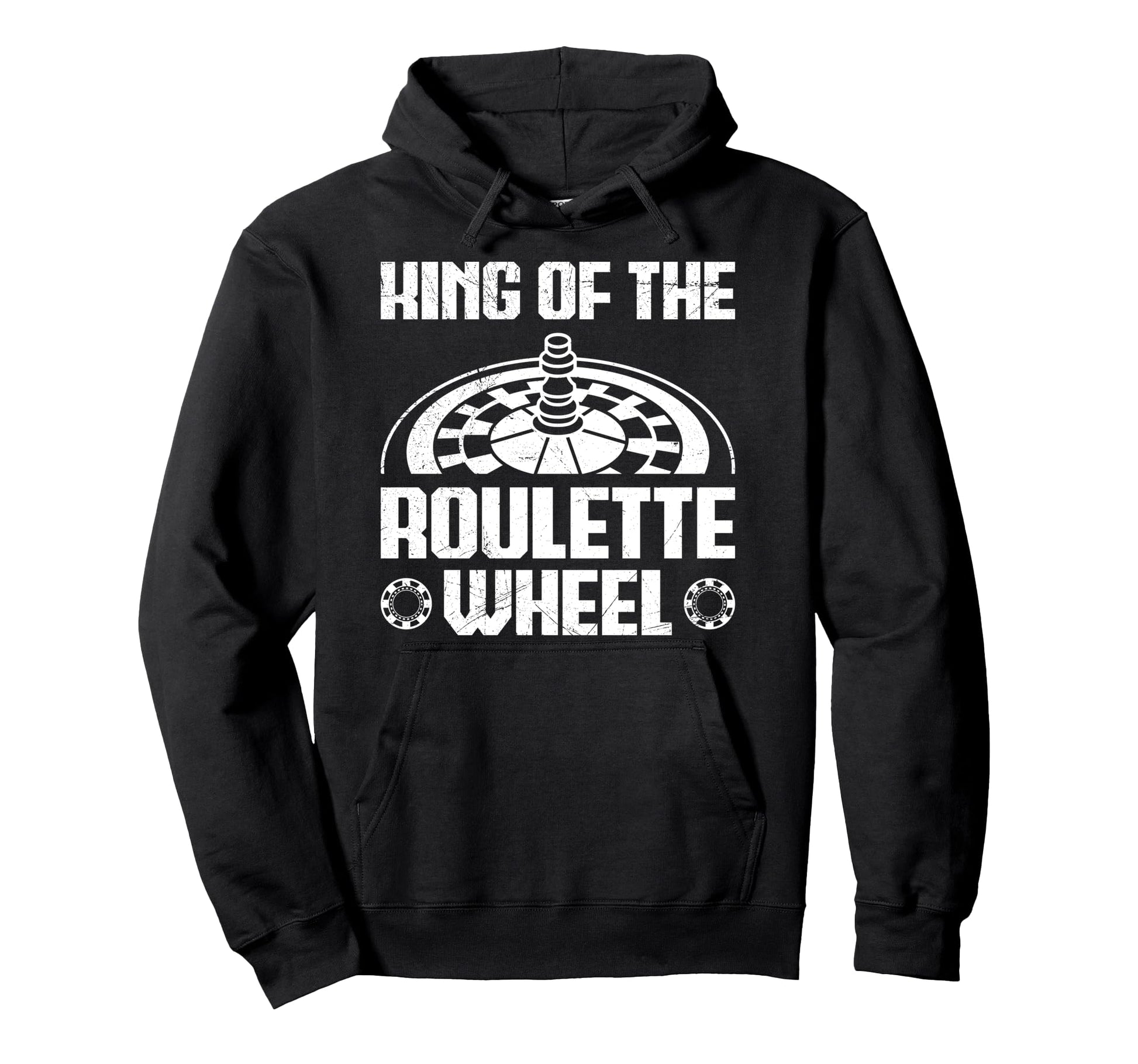 Roulette Wheel King Funny Roulette Player Hoodie - Graphic Print Unisex - T-Shirt, Sweatshirt, Hoodie