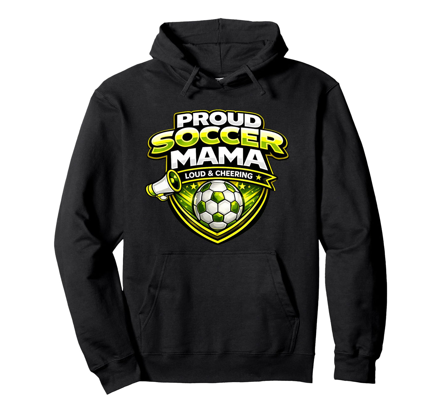Soccer Mama Funny Proud Loud Cheering Hoodie - Minimalist Print Unisex - T-Shirt, Sweatshirt, Hoodie