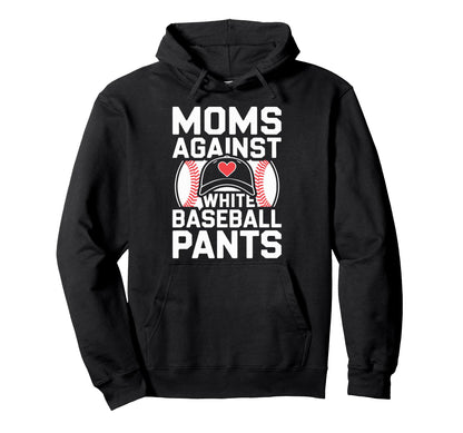 Funny Baseball Game Day Moms Against Hoodie - Minimalist Print Men Women - T-Shirt, Sweatshirt, Hoodie