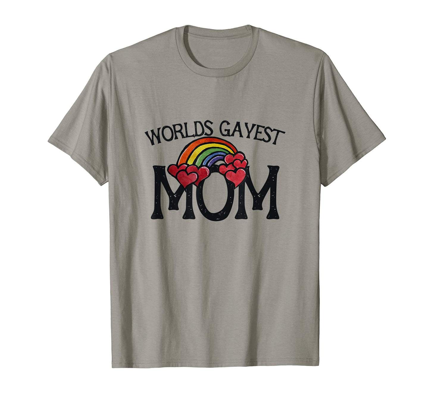 Worlds Gayest Mom Fun Rainbow T-Shirt - Trendy Graphic for Adults - T-Shirt, Sweatshirt, Hoodie