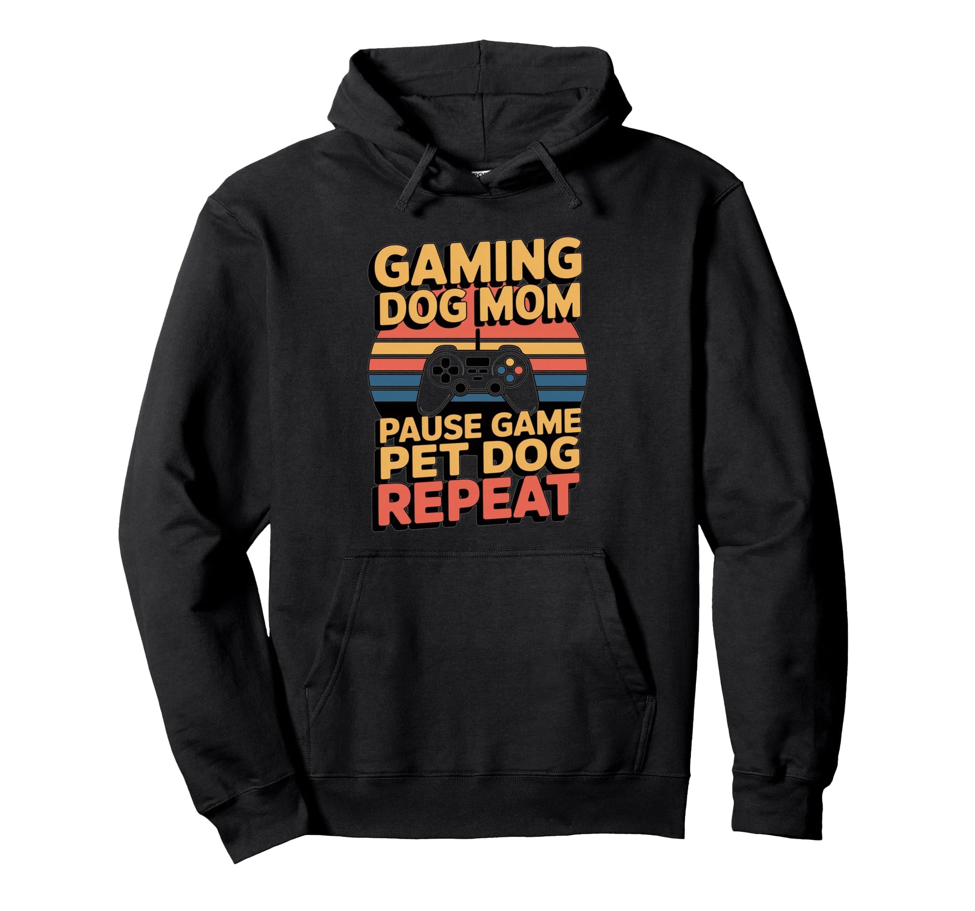 Gaming Dog Mom Pause Game Pet Dog Repeat Hoodie - Streetwear Style Unisex - T-Shirt, Sweatshirt, Hoodie