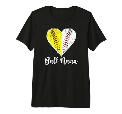 Ball Nana Heart Baseball Softball T-Shirt - Aesthetic Graphic Men Women - T-Shirt, Sweatshirt, Hoodie