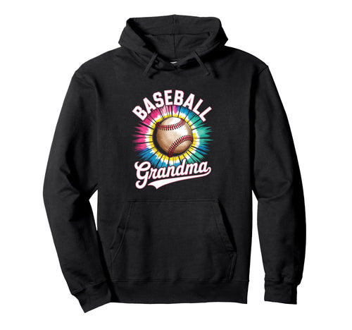 Baseball Grandma Tie Dye Colorful Hoodie - Fun Novelty Design Unisex - T-Shirt, Sweatshirt, Hoodie